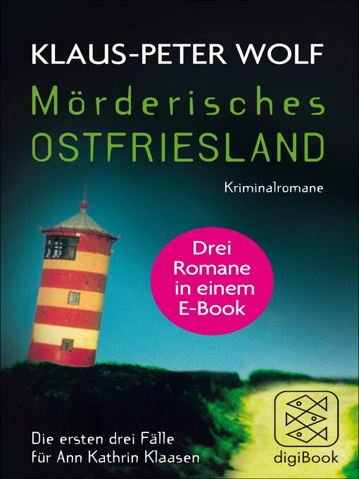 Title details for Mörderisches Ostfriesland I. Ann Kathrin Klaasens erster bis dritter Fall in einem E-Book by Klaus-Peter Wolf - Available